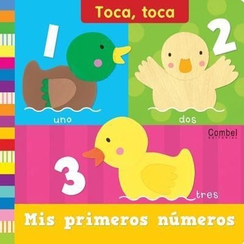 MIS PRIMEROS NUMEROS , TOCA , TOCA (CARTONE)
