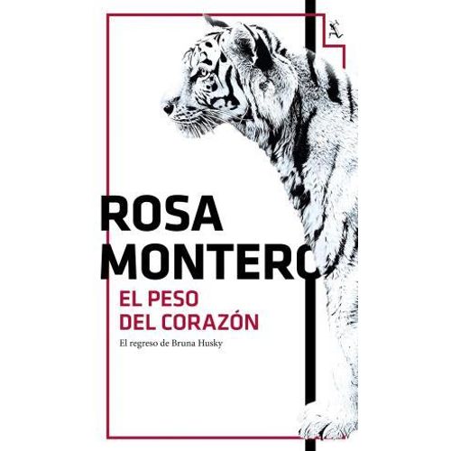LIBRO EL PESO DEL CORAZÓN - MONTERO, ROSA
