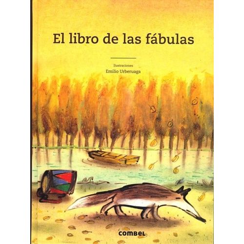 EL LIBRO DE LAS FABULAS - EMILIO URBERUAGA