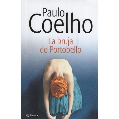 LA BRUJA DE PORTOBELLO - PAULO COELHO