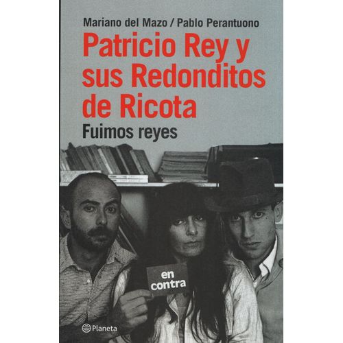 PATRICIO REY Y SUS REDONDITOS DE RICOTA