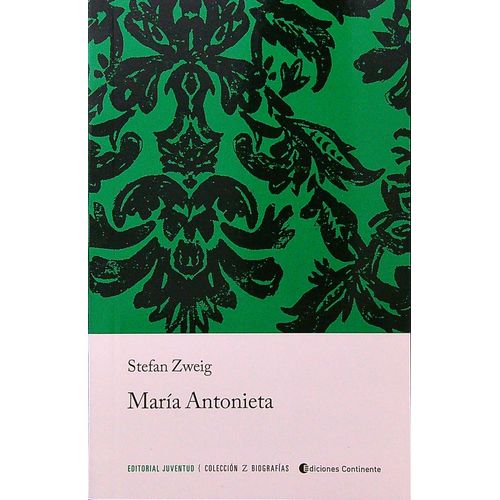 MARIA ANTONIETA - STEFAN ZWEIG