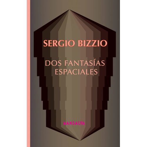 DOS FANTASIAS ESPACIALES - SERGIO BIZZIO