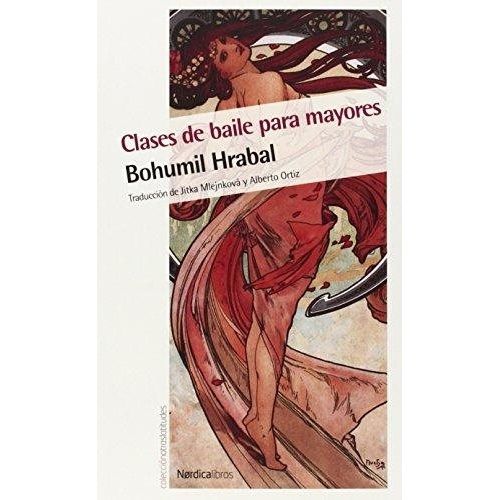 CLASES DE BAILE PARA MAYORES - BOHUMIL HRABAL