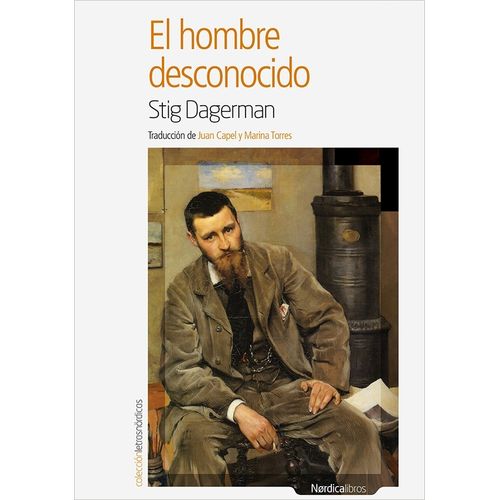 EL HOMBRE DESCONOCIDO - STIG DAGERMAN