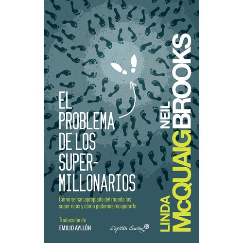 EL PROBLEMA DE LOS SUPER MILLONARIOS - LINDA MCQUAIG