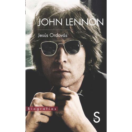 LIBRO JOHN LENNON - JESUS ORDOVAS