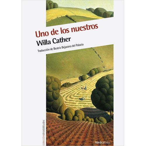 UNO DE LOS NUESTROS - WILLA CARTHER