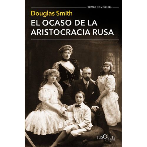 EL OCASO DE LA ARISTOCRACIA RUSA