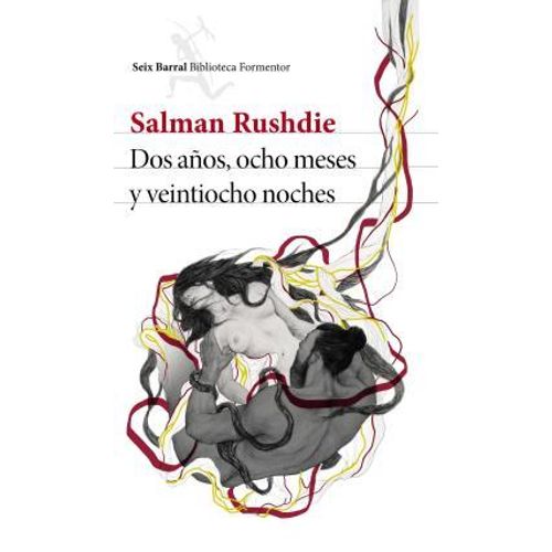 DOS AÑOS, OCHO MESES Y VEINTIOCHO NOCHES