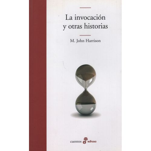 LA INVOCACION Y OTROS CUENTOS