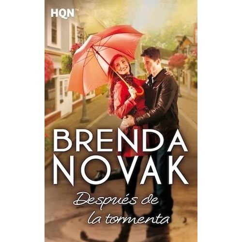 DESPUES DE LA TORMENTA - BRENDA NOVAK