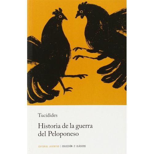 HISTORIA DE LA GUERRA DEL PELOPONESO - TUCIDIDES