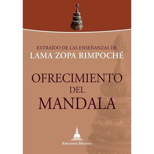 OFRECIMIENTO DEL MANDALA - LAMA ZOPA RIMPOCHE