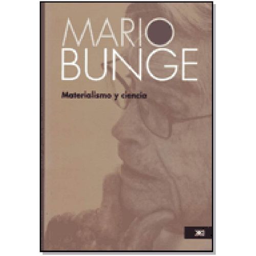 LIBRO MATERIALISMO Y CIENCIA - MARIO BUNGE