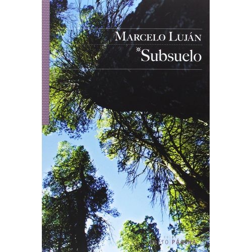 SUBSUELO - MARCELO LUJAN