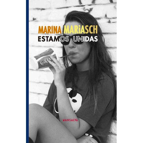 ESTAMOS UNIDAS - MARINA MARIASCH