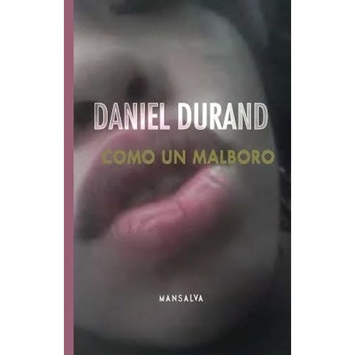 COMO UN MALBORO - DANIEL DURAND