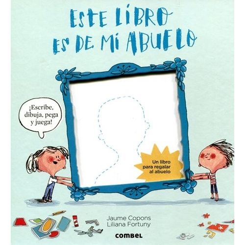 ESTE LIBRO ES DE MI ABUELO - J. COPONS - L. FORTUNY ESTE LIBRO ES DE MI ABUELO - J. COPONS - L. FORTUNY