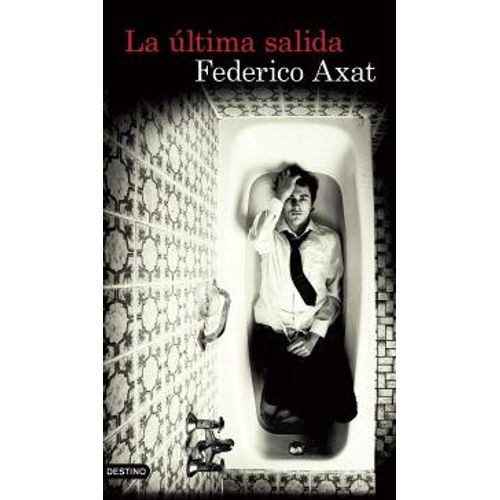 LA ULTIMA SALIDA