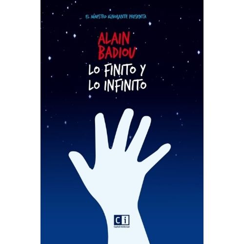LIBRO LO FINITO Y LO INFINITO - ALAIN BADIOU