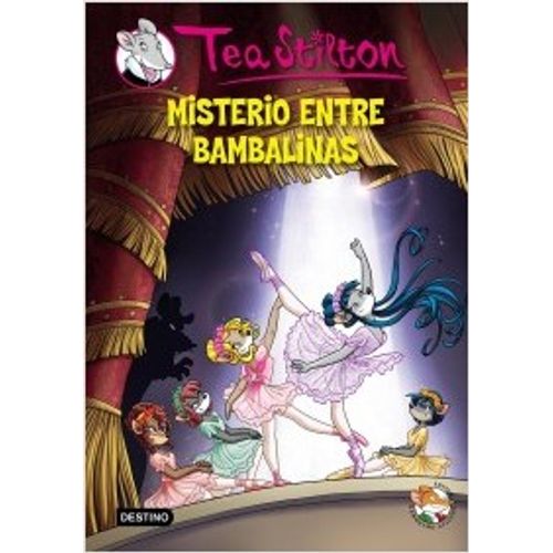MISTERIO ENTRE BAMBALINAS - TEA STILTON 14 MISTERIO ENTRE BAMBALINAS - TEA STILTON 14
