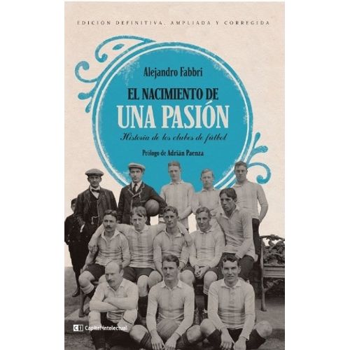 EL NACIMIENTO DE UNA PASION - ALEJANDRO FABBRI