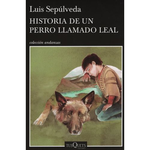 HISTORIA DE UN PERRO LLAMADO LEAL