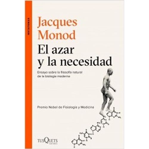 EL AZAR Y LA NECESIDAD