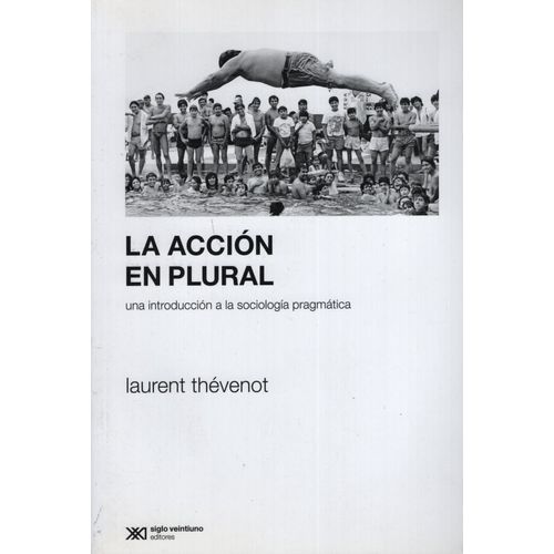 LA ACCION EN PLURAL