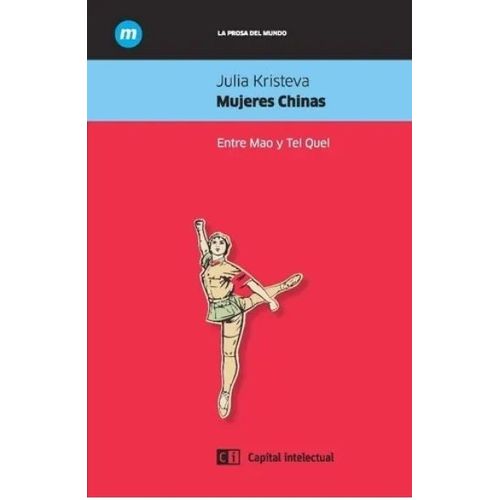 LIBRO MUJERES CHINAS - JULIA KRISTEVA