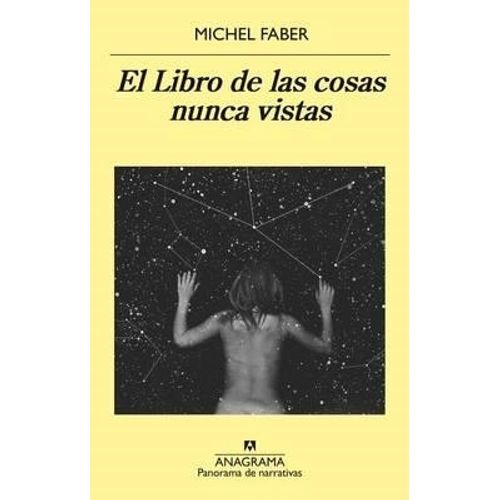 EL LIBRO DE LAS COSAS NUNCA VISTAS - FABER