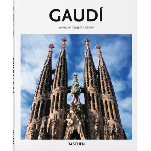 GAUDI - MARIA ANTONIETTA CRIPPA - PETER GROSSEL