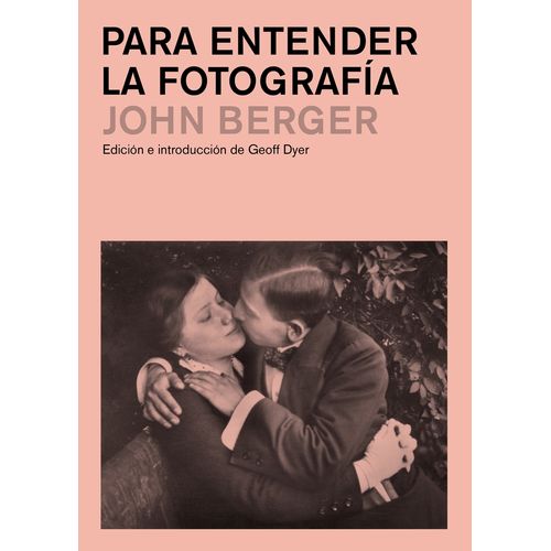 PARA ENTENDER LA FOTOGRAFIA