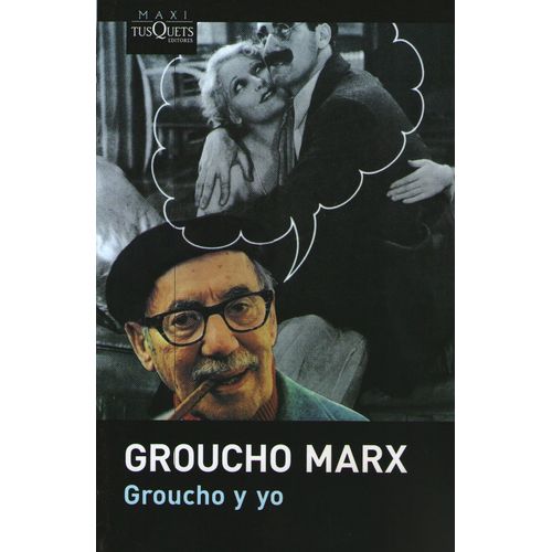 GROUCHO Y YO - GROUCHO MARX