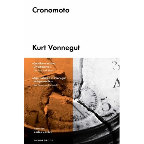 CRONOMOTO - KURT VONNEGUT