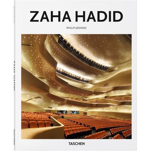 ZAHA HADID - PHILIP JODIDIO