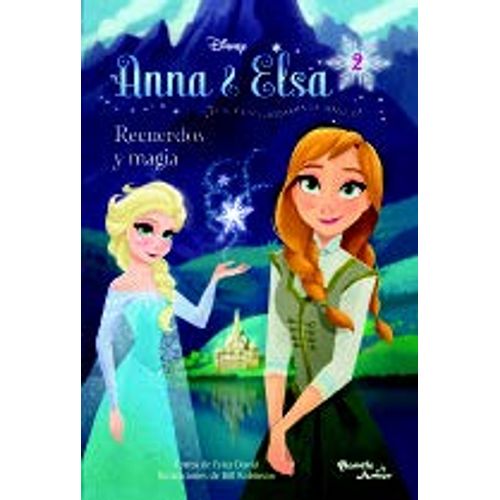 ANNA & ELSA: RECUERDOS Y MAGIA