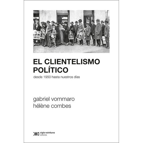 EL CLIENTELISMO POLÍTICO