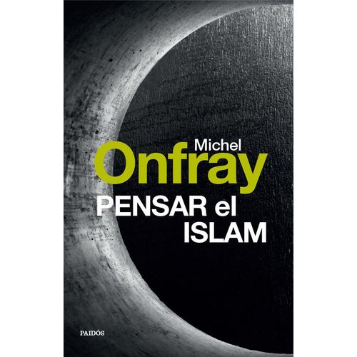 PENSAR EL ISLAM