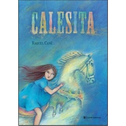 LIBRO CALESITA - RAQUEL CANE - TAPA DURA
