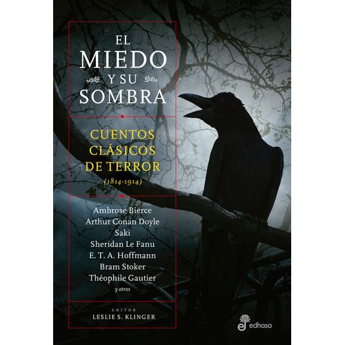 EL MIEDO Y SU SOMBRA - CUENTOS CLÁSICOS DE TERROR