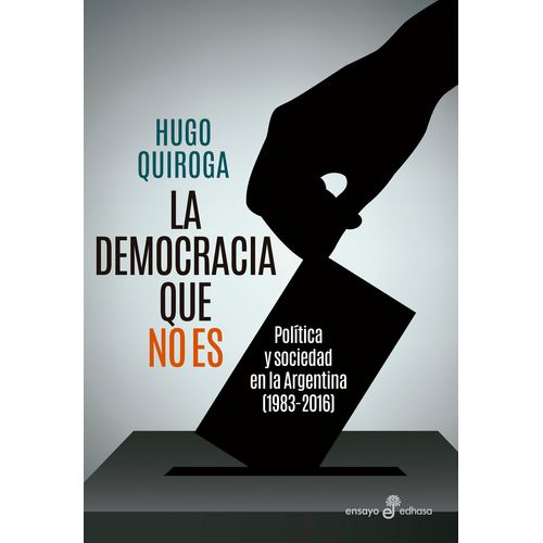 LA DEMOCRACIA QUE NO ES