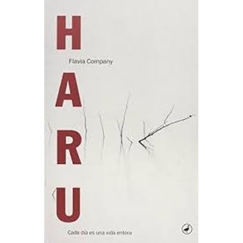 HARU, CADA DIA ES UNA VIDA ENTERA