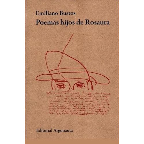 POEMAS HIJOS DE ROSAURA - EMILIANO BUSTOS