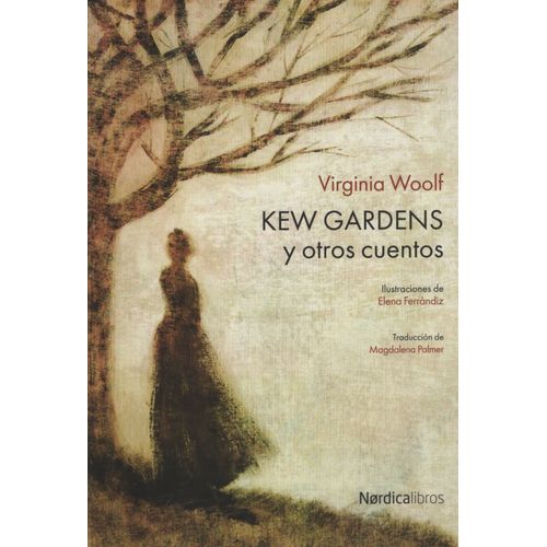 KEW GARDENS Y OTROS CUENTOS - VIRGINIA WOOLF