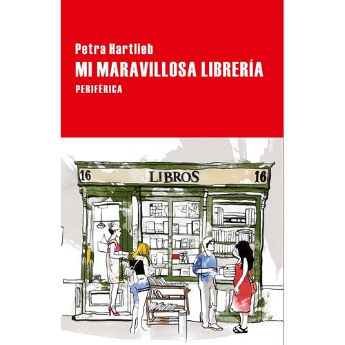 MI MARAVILLOSA LIBRERIA - PETRA HARTLIEB