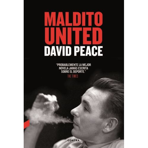 MALDITO UNITED - DAVID PEACE