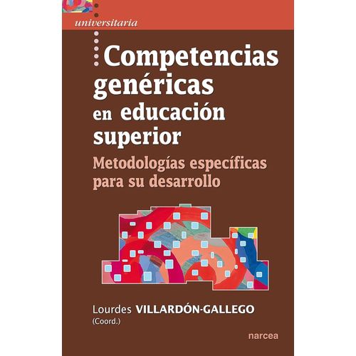 COMPETENCIAS GENÉRICAS EN EDUCACIÓN SUPERIOR - VILLARDON-GAL