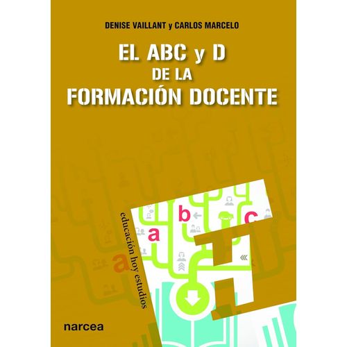 EL ABC Y D DE FORMACION DOCENTE - DENISE VAILLANT